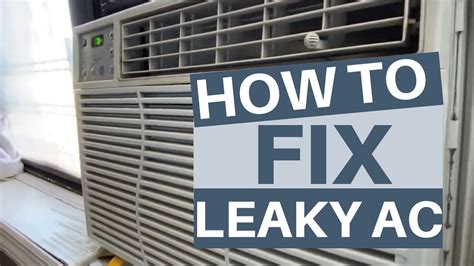 How To Fix / Drain Leaking Window AC 